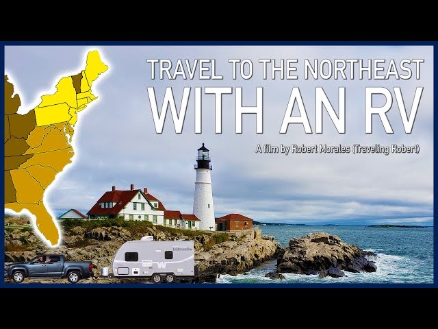 Travel to the Northeast with an RV