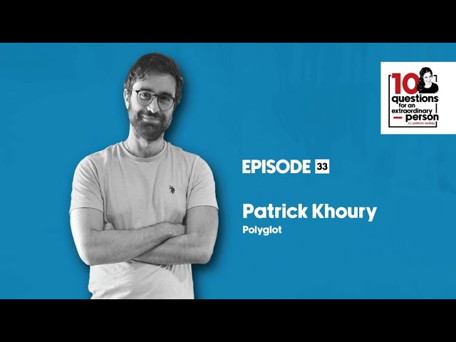 Patrick Khoury: Polyglot