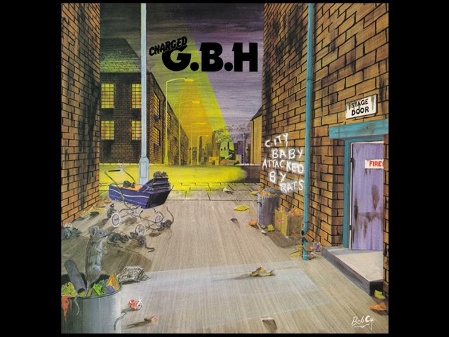 G B H - Bellend Bop - (City Baby Attacked By Rats - 1982) - Hardcore - Punk