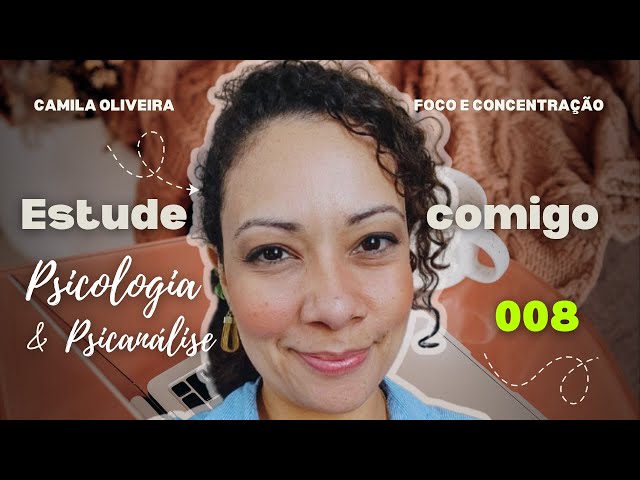 008 - Estude Comigo Psicologia e Psicanálise em 45 minutos!