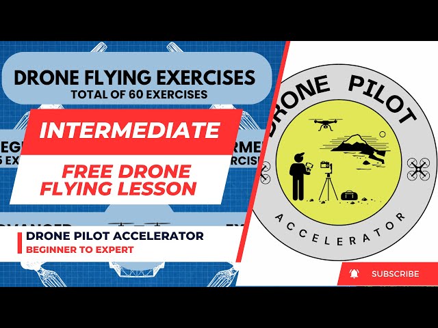 Intermediate Flying Lesson from our New Drone Flying Course - Drone Pilot Accelerator