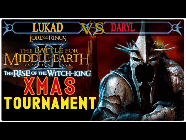 BFME 2 RotWK | Battle for XMAS Tournament 170$ - Loser's Round 1 - Daryl VS Lukad BO3