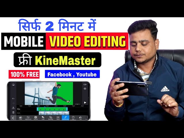 Kinemaster Video Editing In Hindi | Facebook & Youtube Video Edit Kaise Kare ? Kinemaster Editing