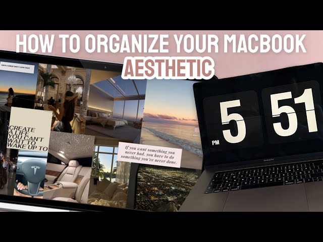 MacBook customization & organization | How to have an aesthetic MacBook