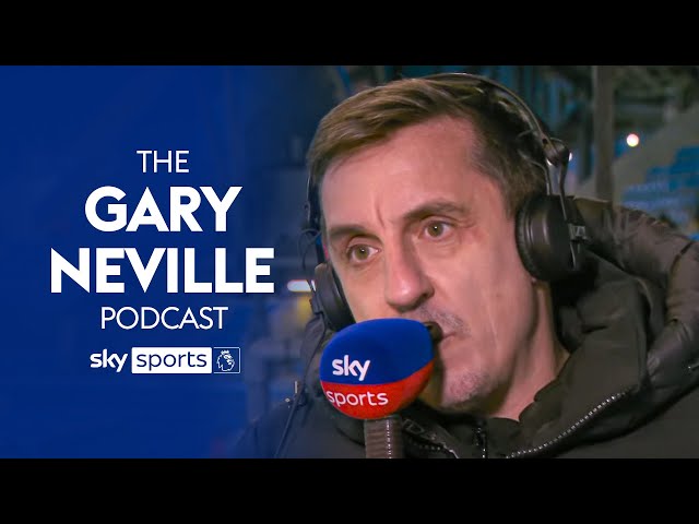 Gary Neville breaks down a HECTIC Premier League weekend! 😲 | The Gary Neville Podcast