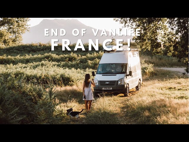 ITS ALMOST OVER! - Cahors to Fontainebleau // Van life Europe Ep 14