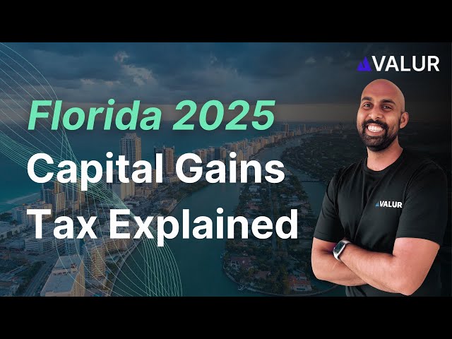 Florida Capital Gains Tax Explained 2025