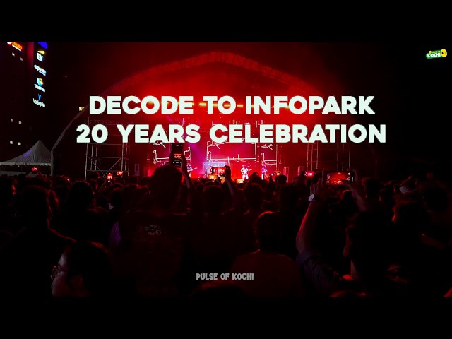 Decode : 20th Year Celebrations of Infopark