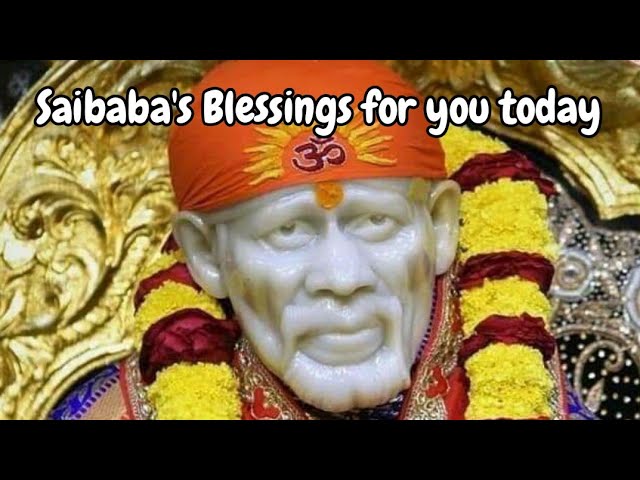 Saibaba's Blessings for you, Baba's Message, @DivineBliss1, #trending , #trendingtoday, #viralvideo