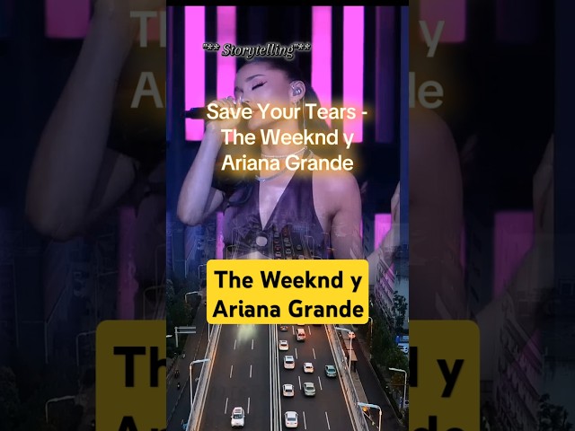 The Weeknd y Ariana Grande, #musica #musicapop #lyrics #music #theweeknd #storytelling #history