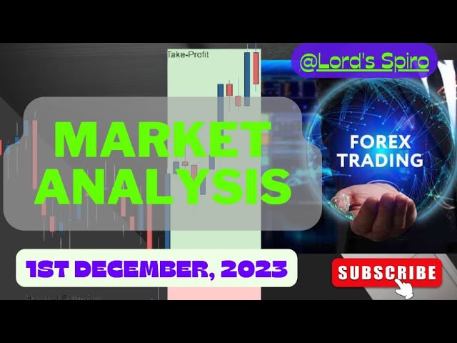 Forex Market analysis//1st December,2023