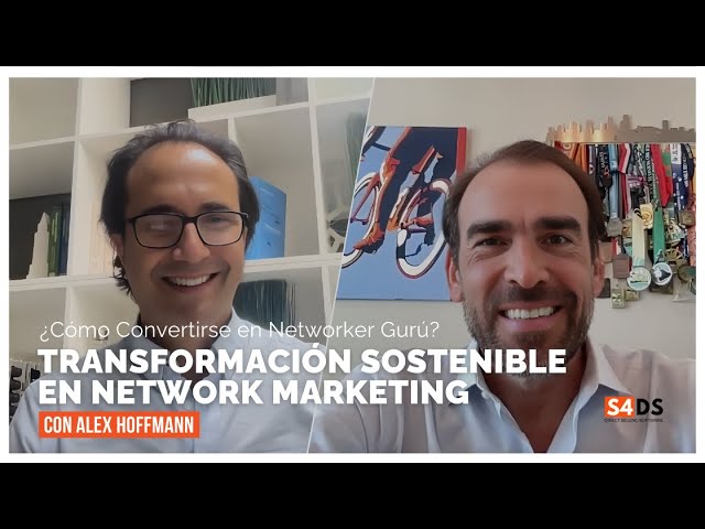 Sustainable Transformation in Network Marketing with Alex Hoffmann: Become a Networker Guru