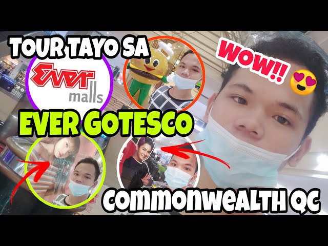 TOUR VLOG SA EVER GOTESCO MALL SA QC