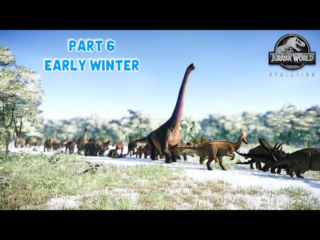 THE GREAT DINOSAUR MIGRATION P6 :  EARLY WINTER | Jurassic World Evolution