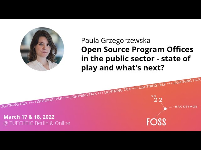 #FOSSBack: Paula Grzegorzewska & Astor Nummelin Carlberg – OSPOs in the public sector