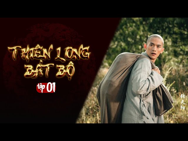 THIÊN LONG BÁT BỘ - Tập 1 [Lồng Tiếng] | Phim Kim Dung Kiếm Hiệp Hay | Kiều Phong, Đoàn Dự, Hư Trúc