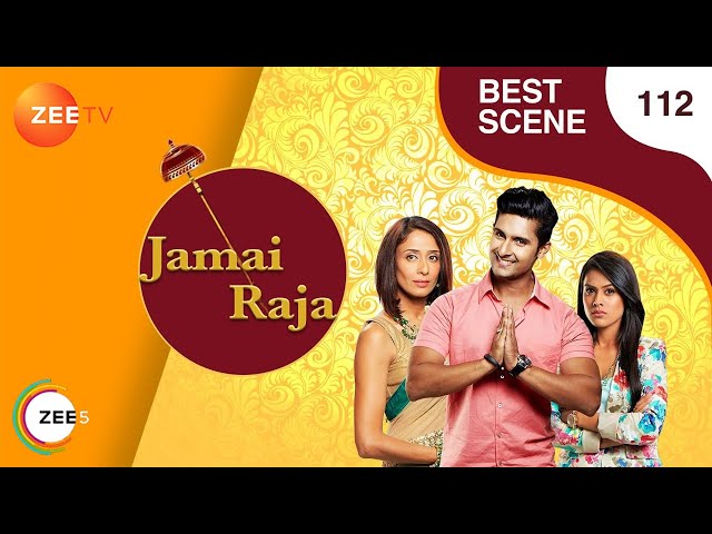 Jamai Raja - Best Scene - Ep  - 112 - Zee TV