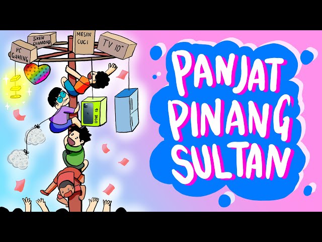 #kartunlucu  LOMBA PANJAT PINANG Paling MEWAH Di DUNIA 😅#kartun #trending