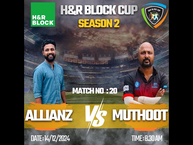 H&R BLOCK CUP || MATCH - 20 || ALLIANZ Vs TEAM MUTHOOT