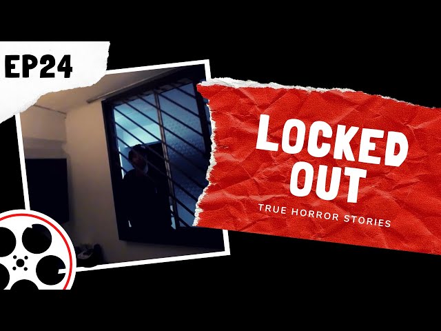 True Horror Stories - Locked Out (POV)