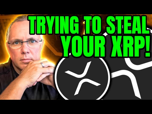 DON'T LET THEM STEAL YOUR XRP! IF YOU DO "THIS" - THEY WIN! DON'T LOSE YOUR XRP!