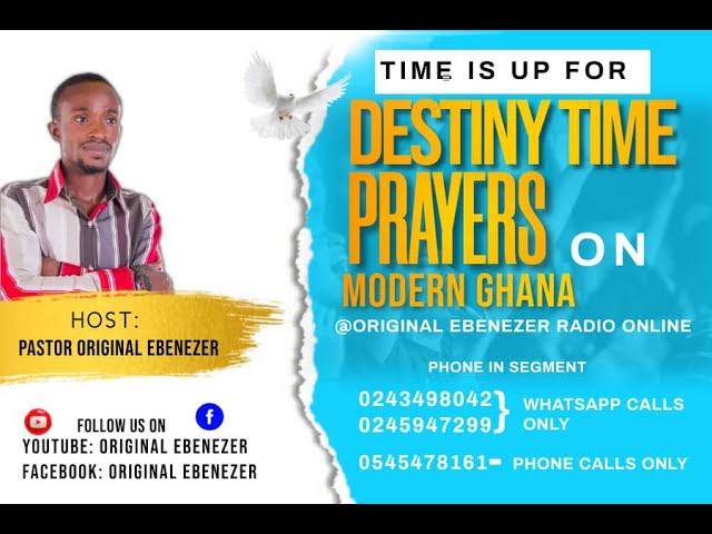 DESTINY PRAYERS WITH ORIGINAL EBENEZER ON 28 TH JENUARY 2O24