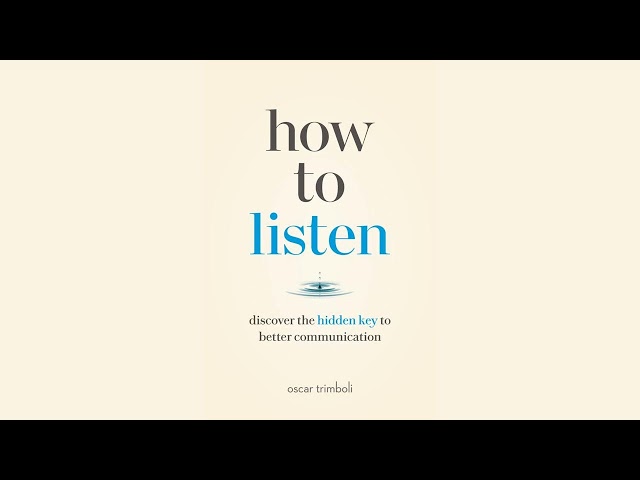 Excerpt from Chapter 2 of how to listen - the most comprehensive book about listening in the...