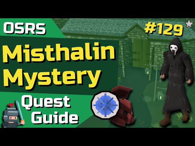 OSRS Misthalin Mystery - F2P Quest Guide (OSRS Ironman Friendly)