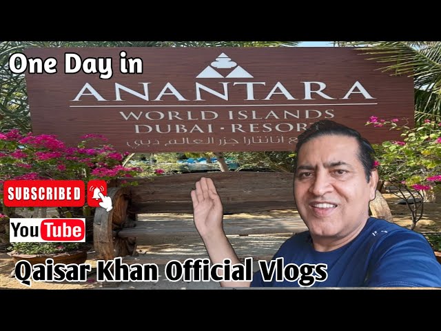 One Day in Anantara World Island Resort in Dubai