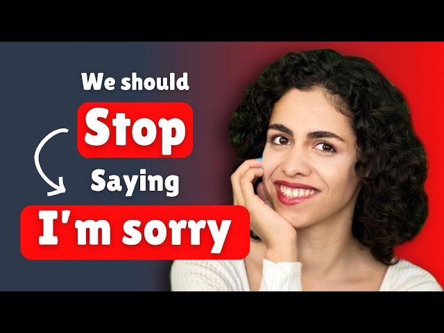 English Phrases To Apologize Like A Native!