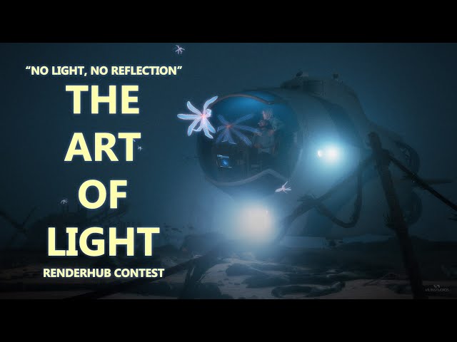 NO LIGHT NO REFLECTION  [ RenderHub Contest ] -  VilinAnimation