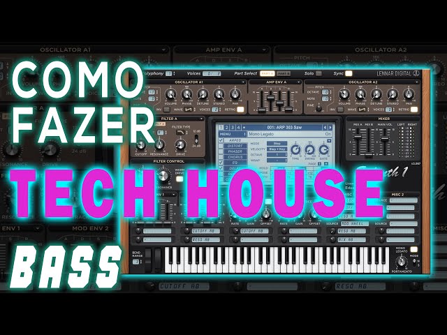 Como Fazer BASS  de Tech House no Sylenth1