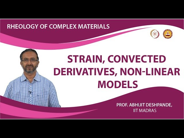 Strain, convected derivatives, non-linear models