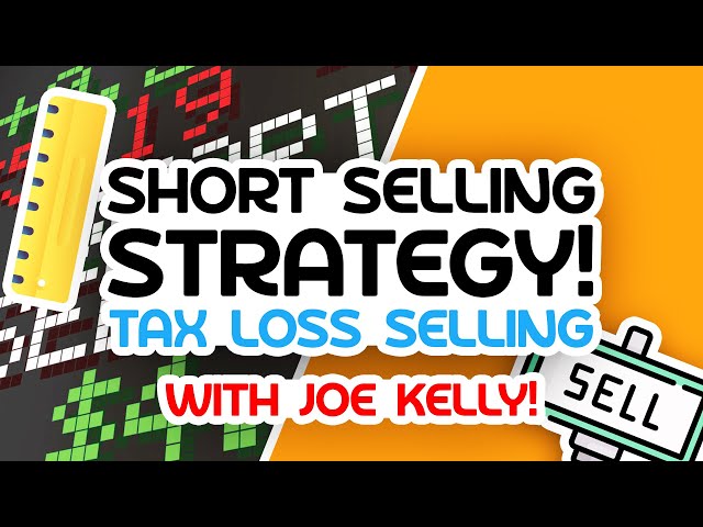 Tax Loss Selling | Short Selling Strategy |  Large Cap Webinar w/ Joe Kelly