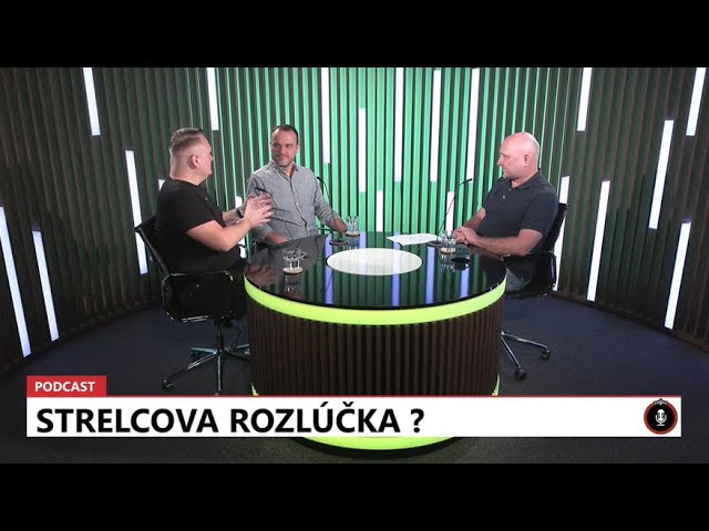 24 podcast: Prvá liga - Strelcova rozlúčka?