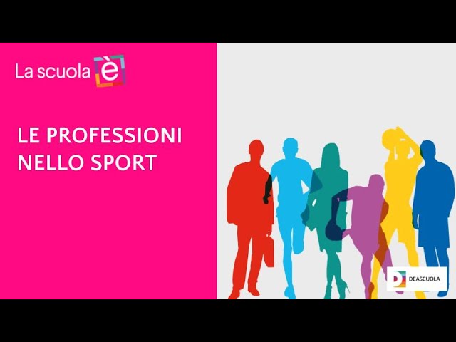 LE PROFESSIONI NELLO SPORT