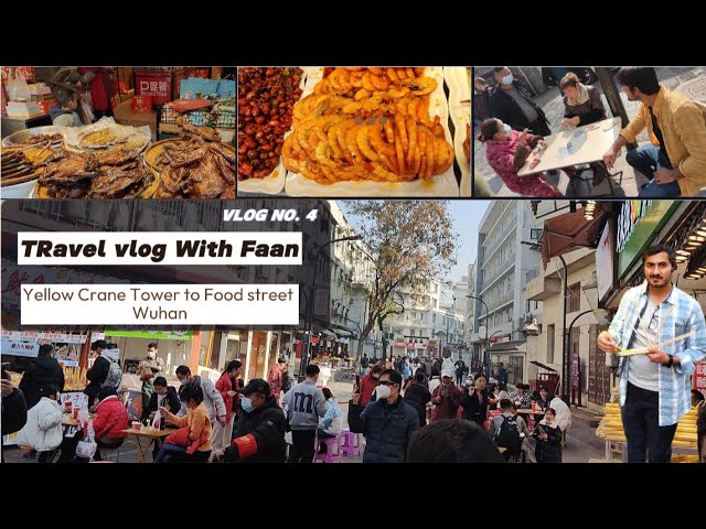 Wuhan Tour | Food Street | Yellow Crane Tower History | 4K Walking Tour Adventure #vlog  #explore