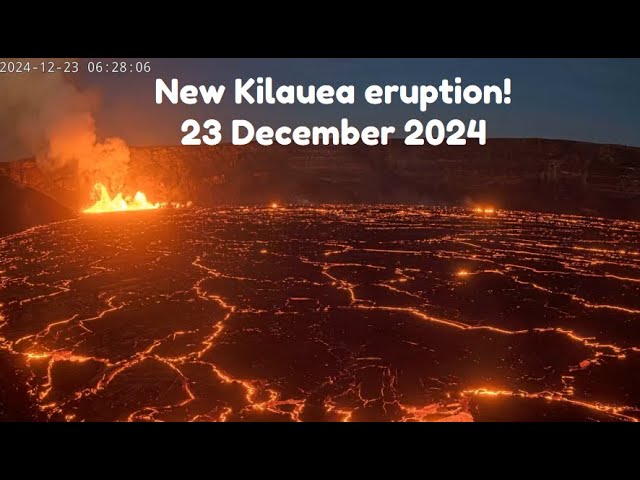 Webcam captures new Kilauea Volcano summit eruption! 12/23/2024 Lava covers crater floor in an hour!