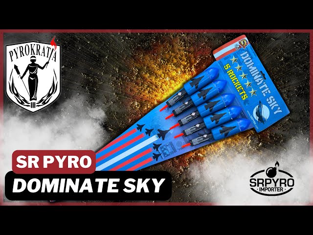 Dominate Sky - SR Pyro (2021)