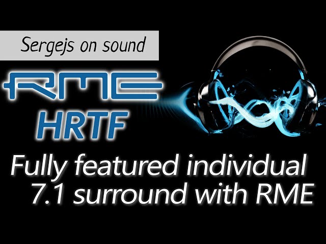 HRTF usage - virtual 7.1 sound with RME