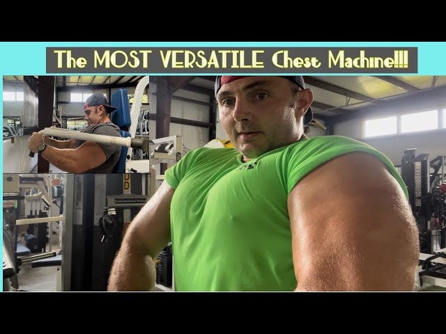 The MOST VERSATILE (and brutally effective!!!) CHEST Machine!!!