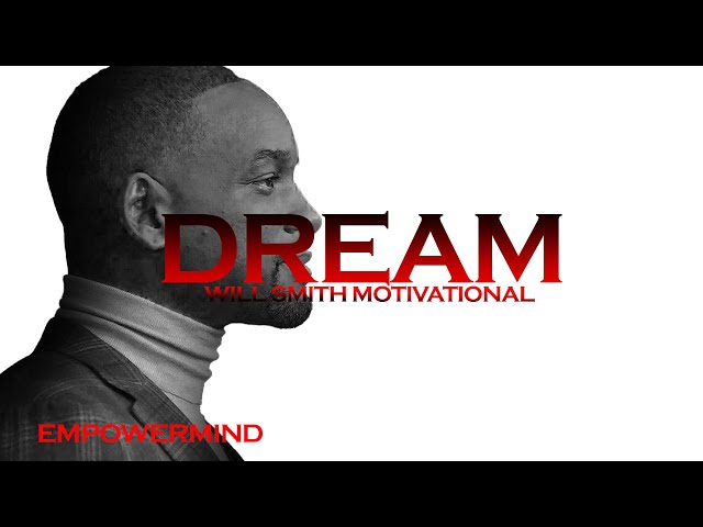 Dream Motivational Video | Empowermind