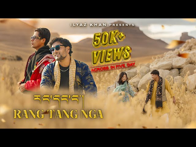 RANG TANG NGA | NEW LADAKHI LOVE SONG 2025 | ILYAZ KHAN ft. LIL THUN | FINDING FOCUS PRODUCTIONS