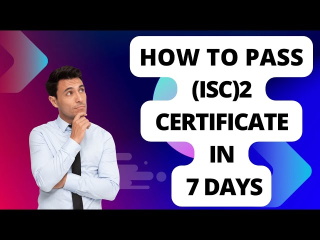 How To Pass ISC2 certificate in 7 Days | Certified in Cybersecurity