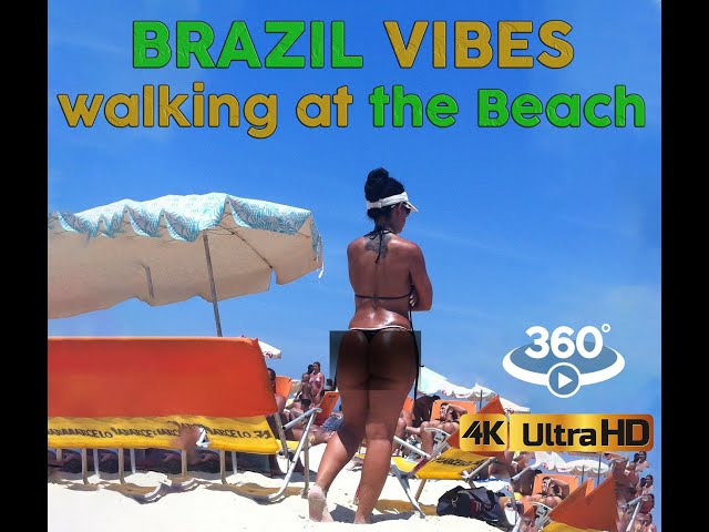 Walking at Brazil Vibes with Chill Music #VR #4K #video360