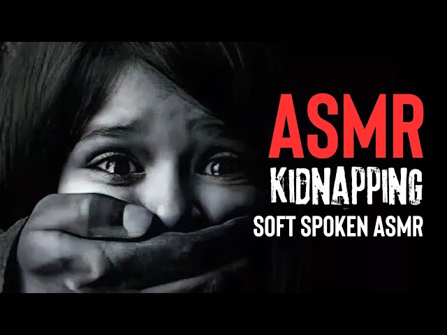 3 Most HORRIFYING ASMR Kidnapping Horror Stories