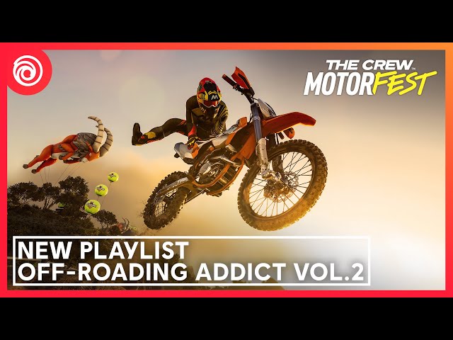 The Crew Motorfest: New Playlist Off-Roading Addict Vol.2