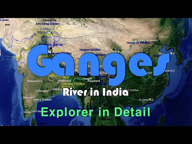 Ganges - Explorer in Detail