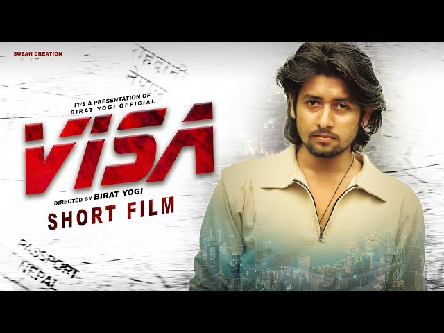 VISA-New Nepali Short Movie 2024/2081/Emotional Story of Every Youth​⁠