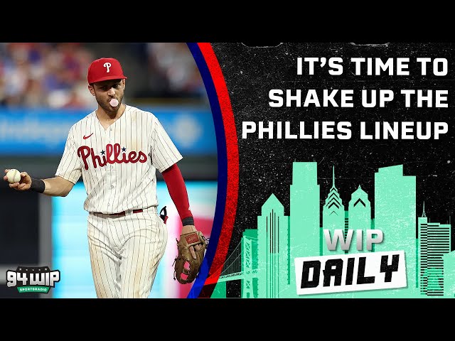 Phillies Must Drop Trea Turner In The Lineup | WIP Daily